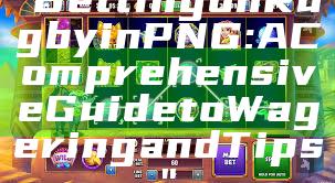 "Betting on Rugby in PNG: A Comprehensive Guide to Wagering and Tips"