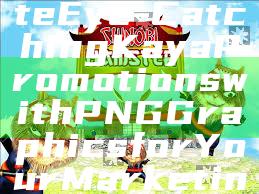 How to Create Eye-Catching Kaya Promotions with PNG Graphics for Your Marketing Needs